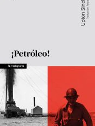¡Petróleo!
