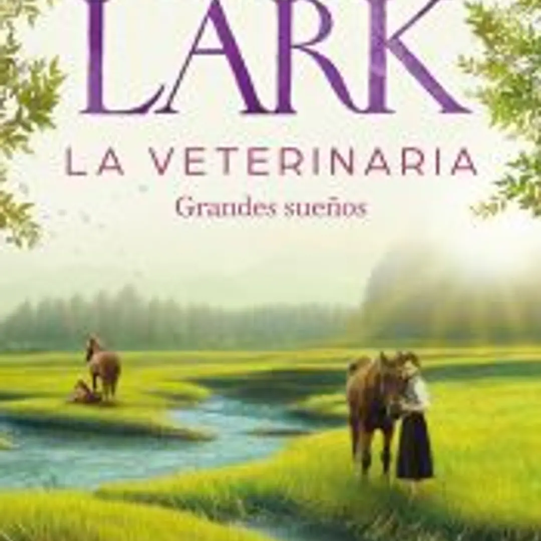 La veterinaria. Grandes sueños 1