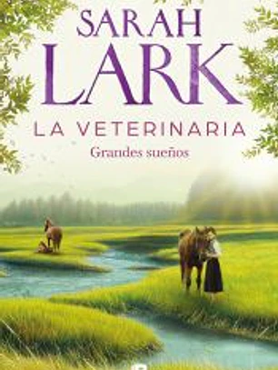 La veterinaria. Grandes sueños