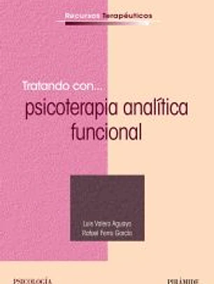 Tratando con... psicoterapia analítico funcional