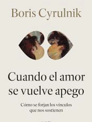 Cuando el amor se vuelve apego