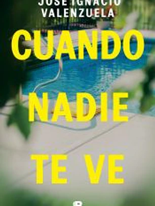 Cuando nadie te ve