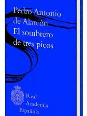 El sombrero de tres picos (Biblioteca RAE)