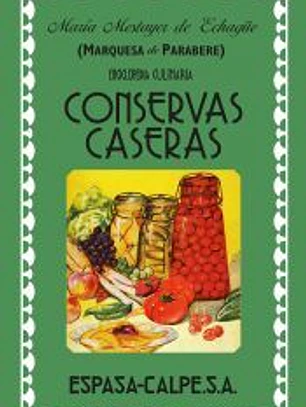 CONSERVAS CASERAS Espasa