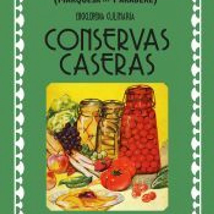 CONSERVAS CASERAS Espasa 1