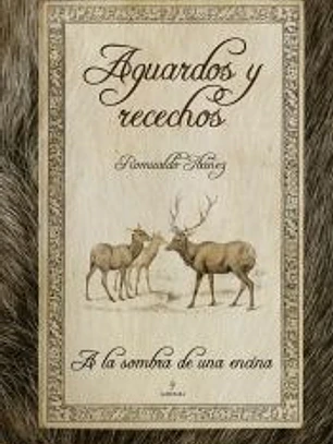 Aguardos y recechos