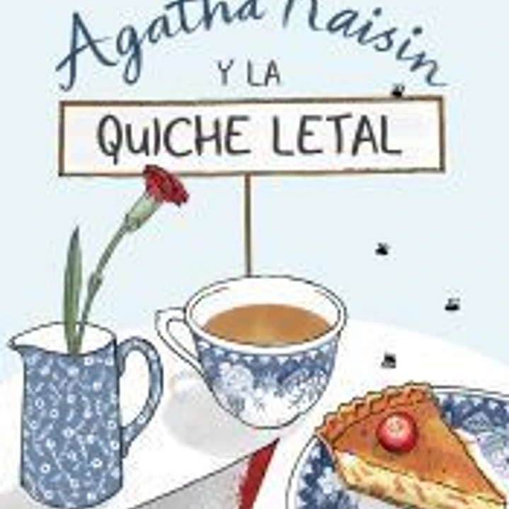 Agatha Raisin y la quiche letal (Agatha Raisin 1) 1