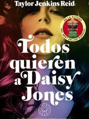 Todos quieren a Daisy Jones. Nueva edición