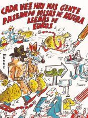 Cada vez hay más gente paseando bolsas de basura llenas de euros
