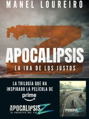 Apocalipsis Z. La ira de los justos
