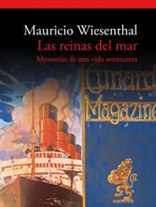 Las reinas del mar: Memorias de una vida aventurera