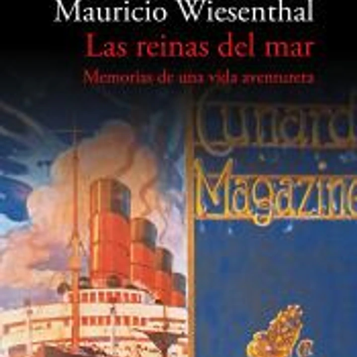 Las reinas del mar: Memorias de una vida aventurera 1