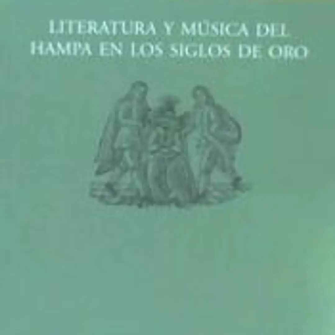 Literatura y música del hampa en los siglos de oro 1
