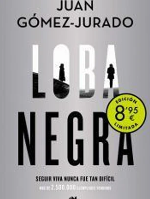Loba negra (Campaña de verano edición limitada) (Antonia Scott 2)