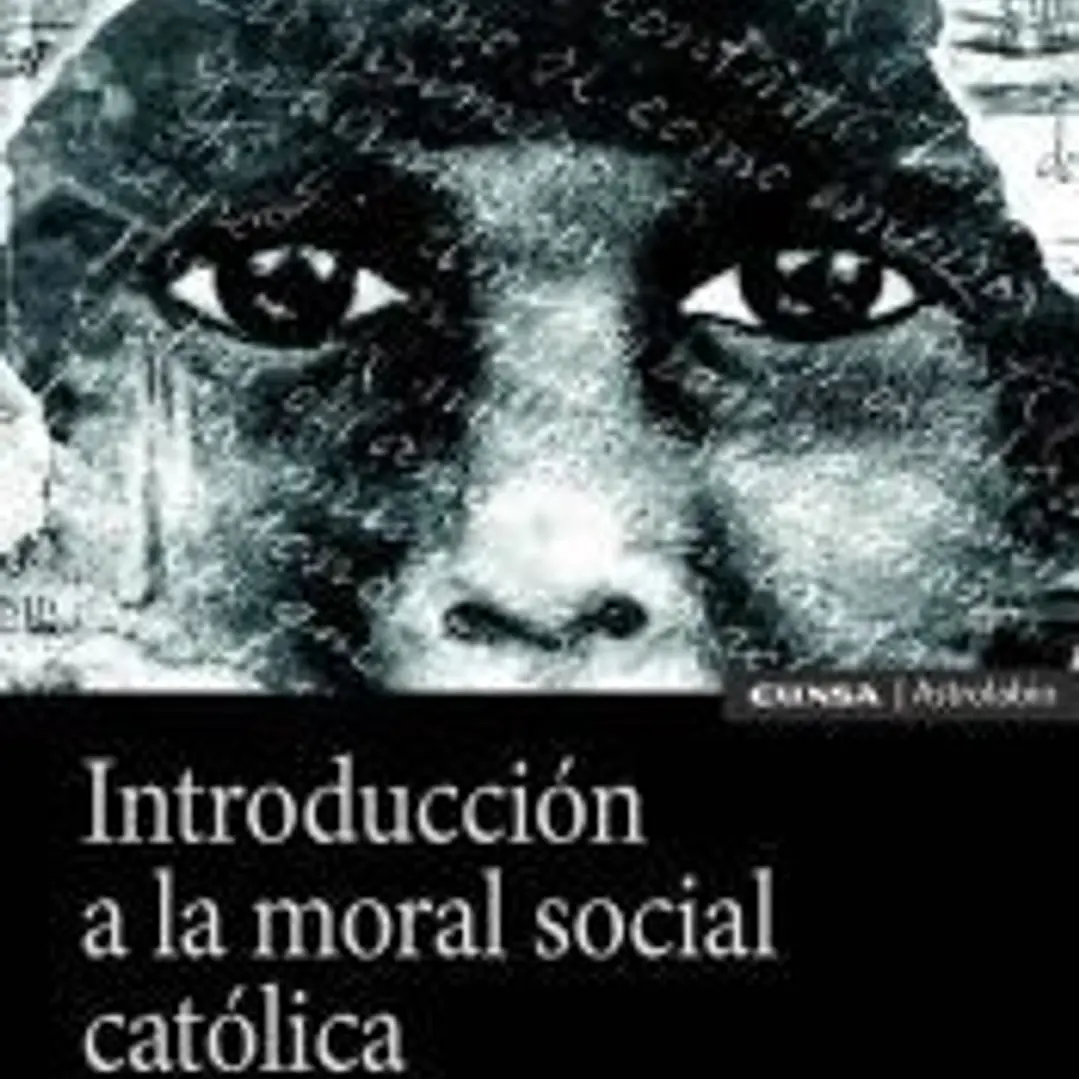 Introducción a la moral social católica 1