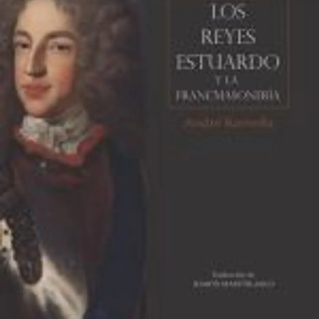 Los reyes Estuardo y la francmasonería 1