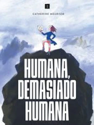 Humano, demasiado humano