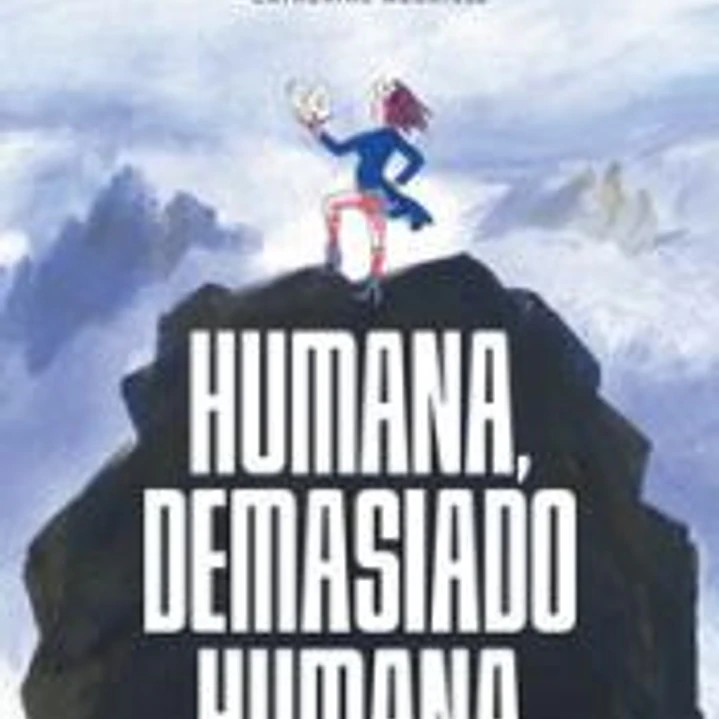 Humano, demasiado humano 1