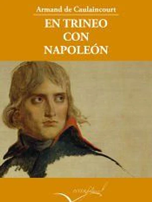 En trineo con Napoleón