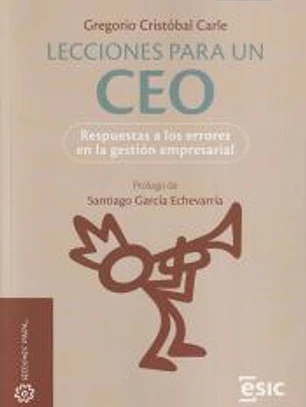 Lecciones para un CEO: Respuestas a los errores en la gestión empresarial
