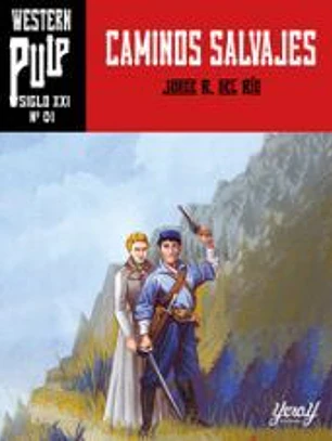 CAMINOS SALVAJES
