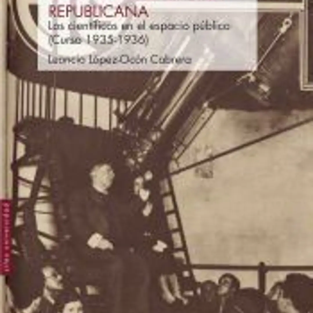 El cénit de la ciencia republicana: Los científicos en el espacio público (Curso 1935-1936) 1