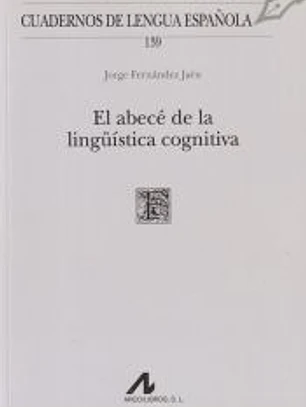 El abecé de la lingüística cognitiva
