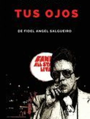 Tus Ojos: Una historia de la salsa