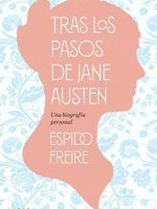 Tras los pasos de Jane Austen