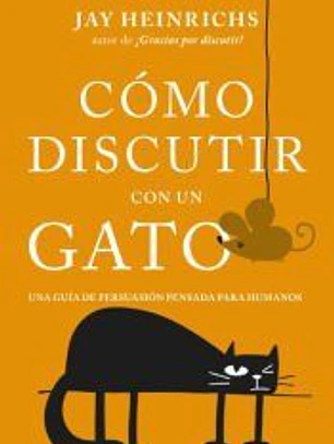 Cómo discutir con un gato