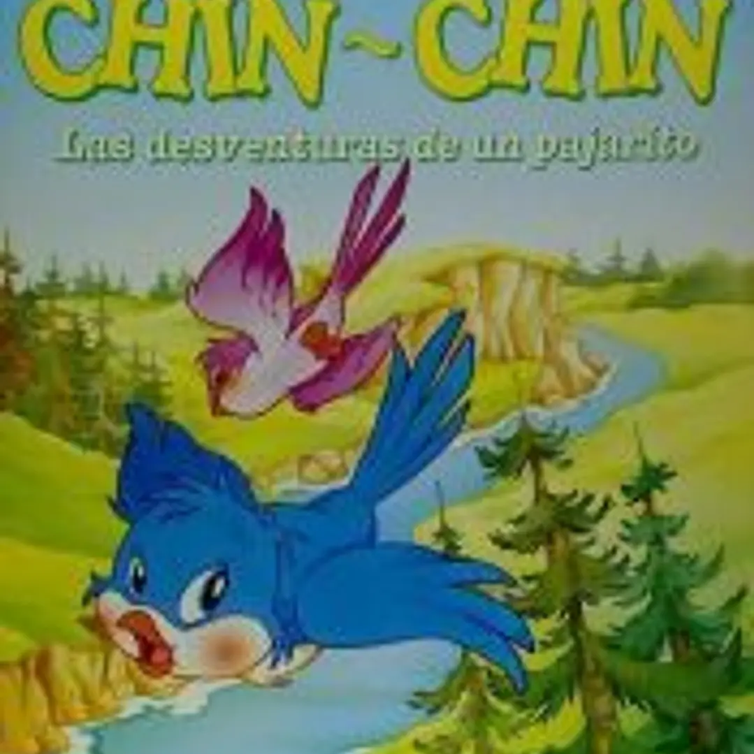 Chin-chin, las desventuras de un pajarito 1