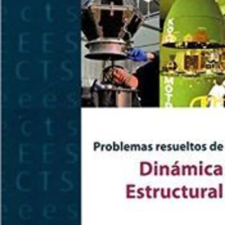 Problemas resueltos de Dinámica Estructural 1