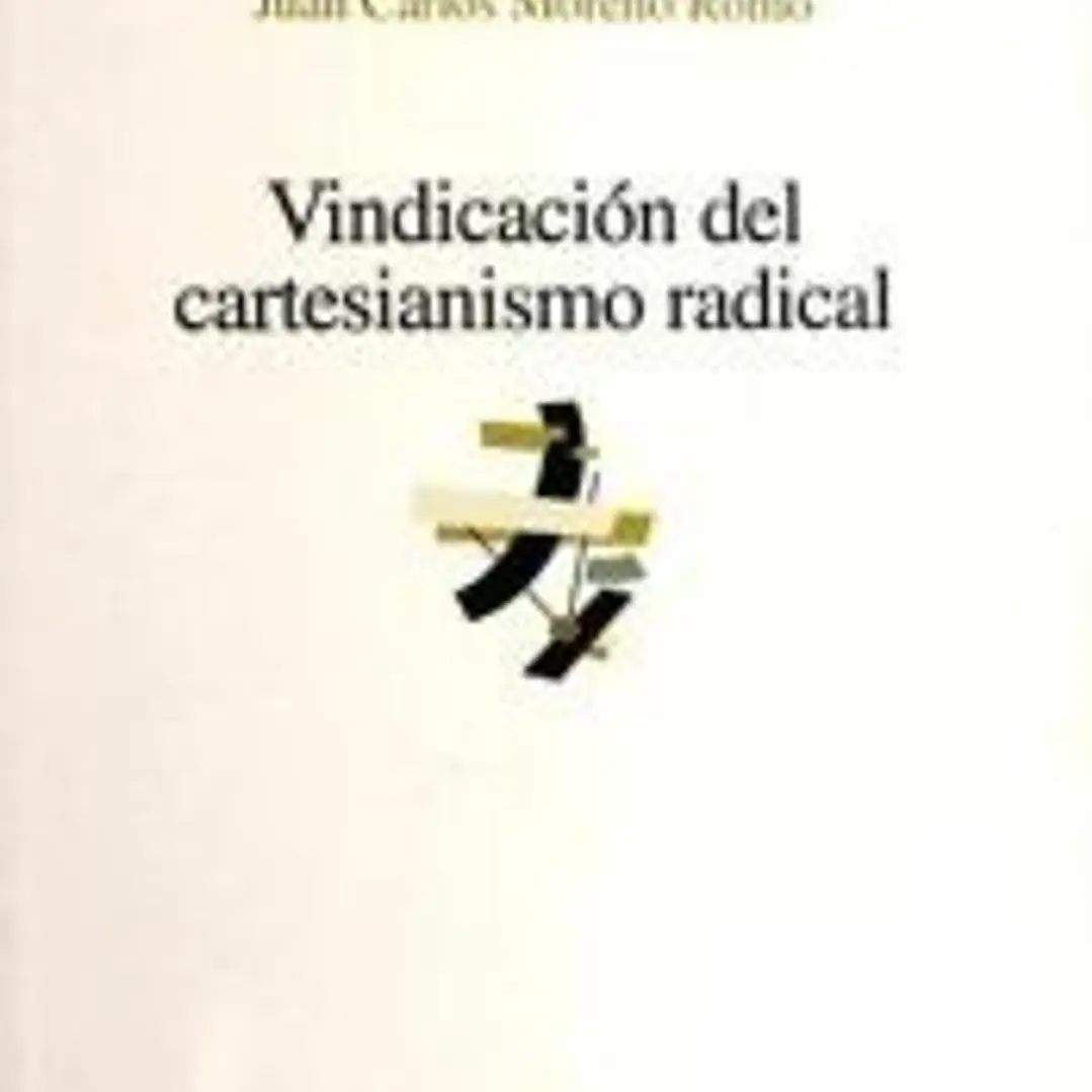 Vindicación del cartesianismo radical 1