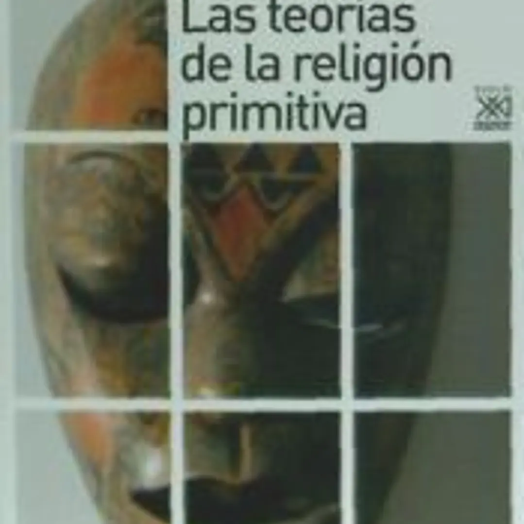 Las teorías de la religión primitiva 1