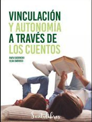 Vinculación y autonomía a través