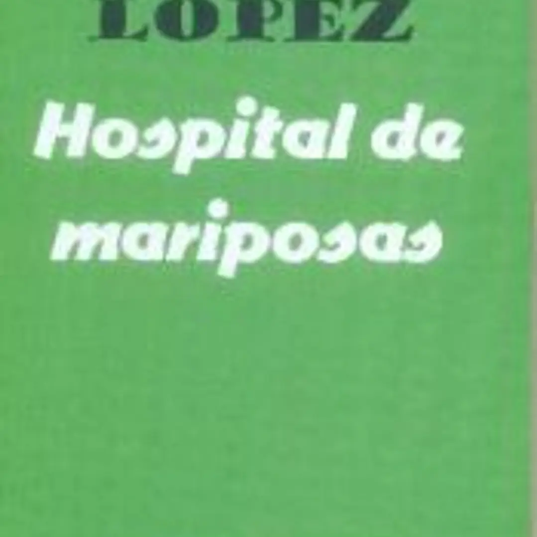 HOSPITAL DE MARIPOSAS 1