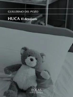 HUCA. El desajuste