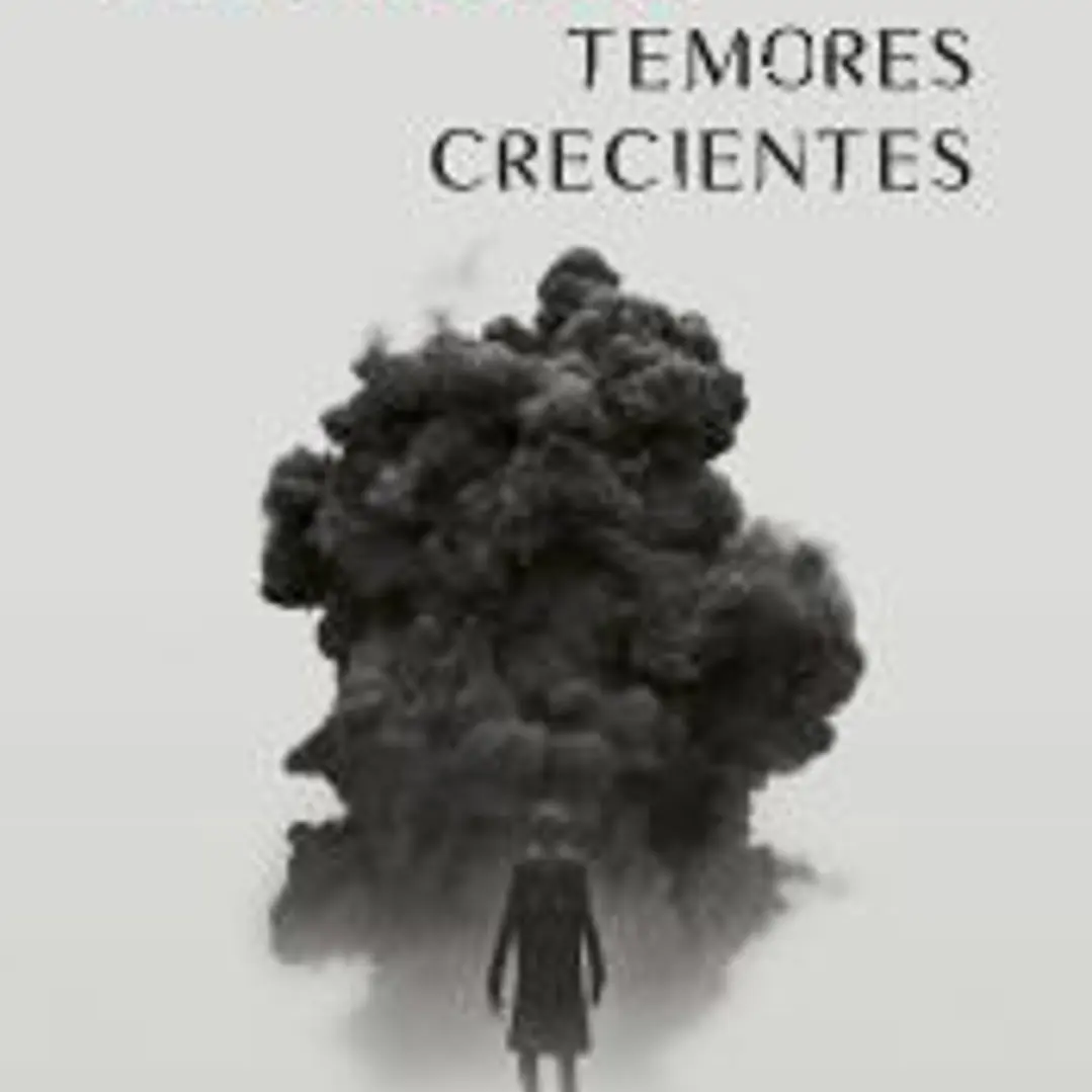 Temores crecientes 1