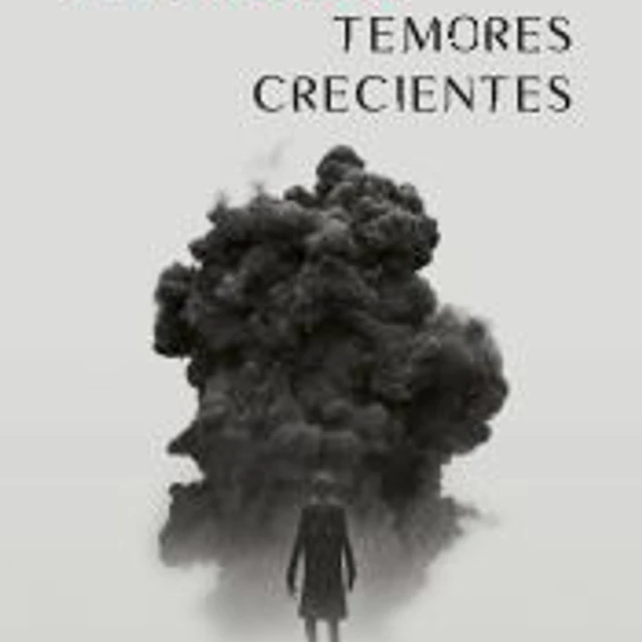 Temores crecientes 1