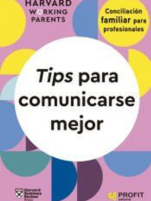 Tips para comunicarse mejor
