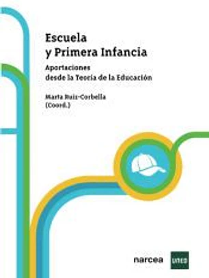 Escuela y primera infancia: Aportaciones desde la teoría de la educación