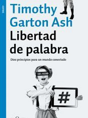 Libertad de palabra: Diez principios para un mundo conectado