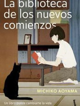 La biblioteca de los nuevos comienzos