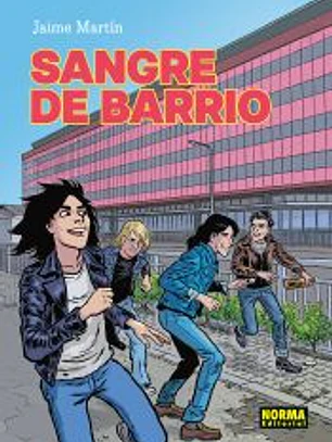 SANGRE DE BARRIO. NUEVA EDICION