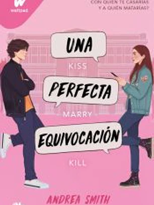 Una perfecta equivocación (Seremos imperfectos 1)