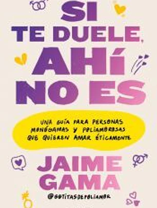 Si te duele, ahí no es