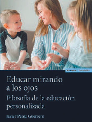 Educar Mirando A Los Ojos