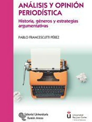 Análisis y opinión periodística