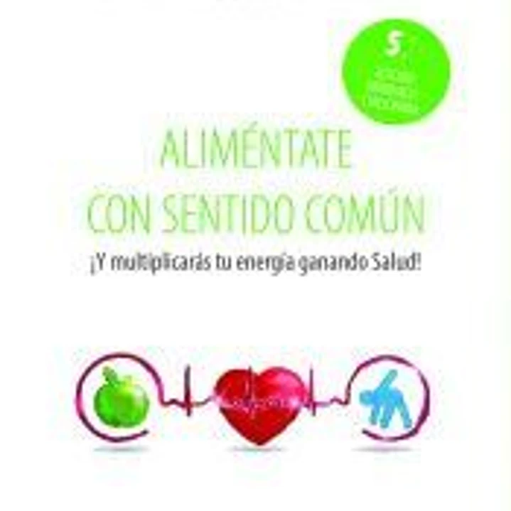 Aliméntate con sentido común 1