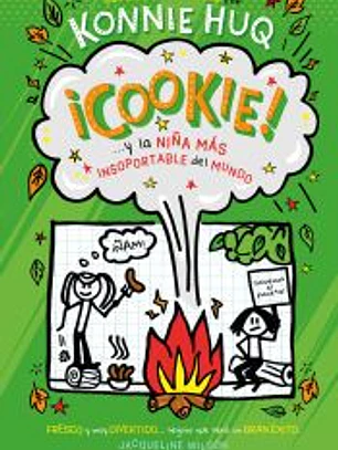 Cookie ¡y la niña más insoportable del mundo!